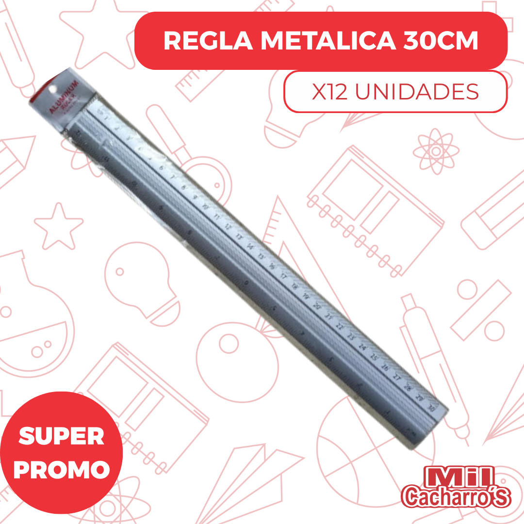 Regla Metálica 30CM X 12 Unidades