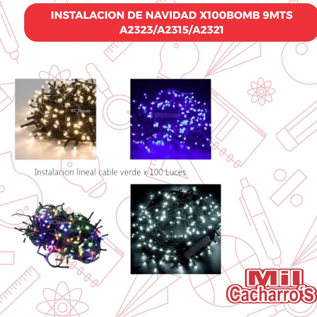 Instalacion De Navidad X100BOMB 9MTS A2323/A2315/A2321
