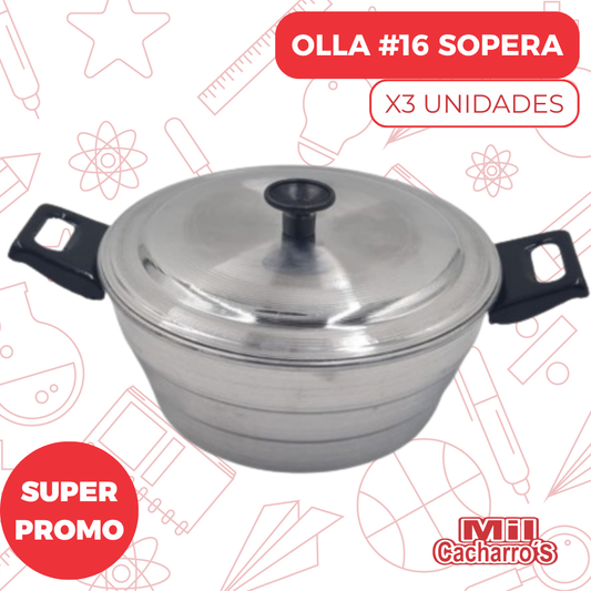 Olla # 16 Sopera X3 Unidades