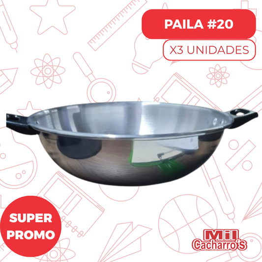Paila #20 X3 Unidades