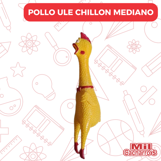 Pollo De Ule Chillon Mediano