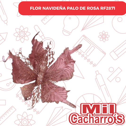 Flor Navideña  Palo De Rosa RF2871