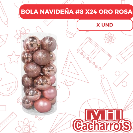 Bola Navideña #8 X24 Oro Rosa