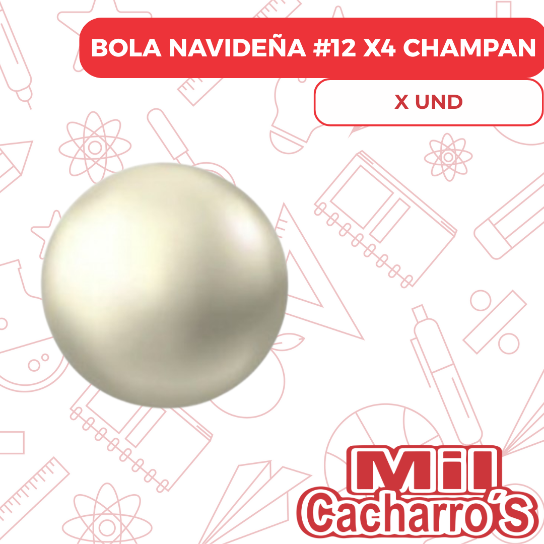 Bola Navideña #12 X4 Champan