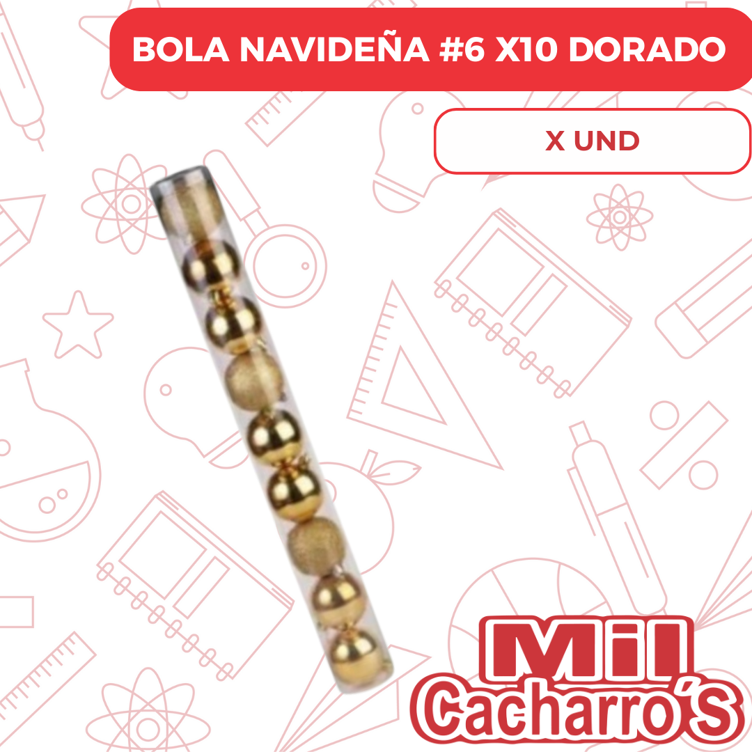 Bola Navideña #6 X10 Dorado